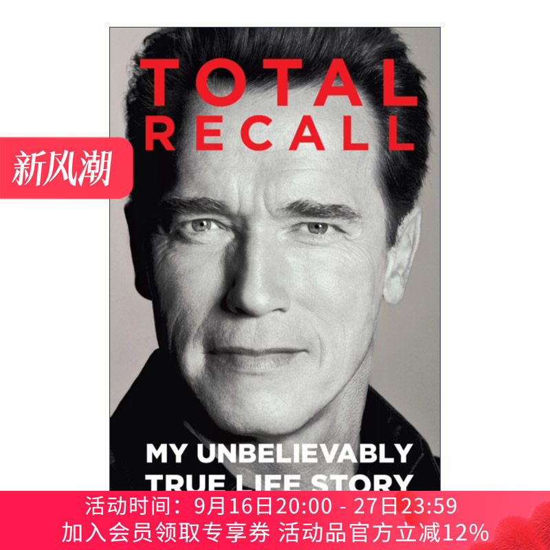 英文原版 Total Recall 终结者 施瓦辛格自传 英文版 进口英语原版书籍