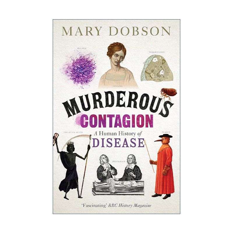 英文原版 Murderous Contagion 致命传染病 人类疾病史 Mary Dobson 英文版 进口英语原版书籍