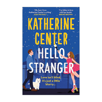 英文原版 Hello Stranger 你好 陌生人 脸盲症女主 北美晋江浪漫爱情小说 Katherine Center 英文版 进口英语原版书籍
