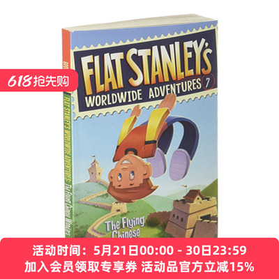 英文原版 Flat Stanley's Worldwide Adventures 7 The Flying Chinese Wonders 英文版 进口英语原版书籍
