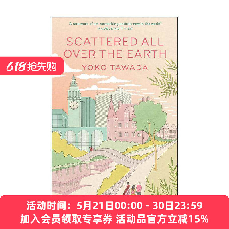 英文原版 Scattered All Over the Earth 分散在地球各处 日本作家多和田叶子小说 英文版 进口英语原版书籍
