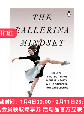 芭蕾舞者心态  英文原版 The Ballerina Mindset 如何在追求卓越的同时保护你的心理健康 Megan Fairchild 英文版 进口英语书籍