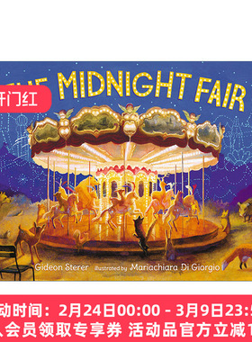 午夜游乐园  英文原版 The Midnight Fair 儿童精装艺术绘本 睡前奇幻故事 Gideon Sterer 英文版 进口英语原版书籍