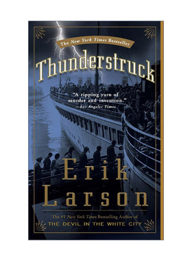 英文原版 Thunderstruck 雷击 历史传记 白城恶魔作者Erik Larson 英文版 进口英语原版书籍