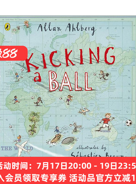 英文原版 Kicking a Ball 我们一起来踢球 艾伦·阿尔伯格儿童绘本 英文版 进口英语原版书籍