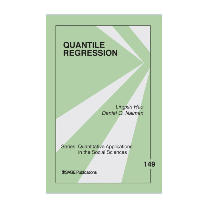 分位数回归模型  英文原版 Quantile Regression 郝令昕 SAGE社会科学定量研究应用丛书 英文版 进口英语原版书籍