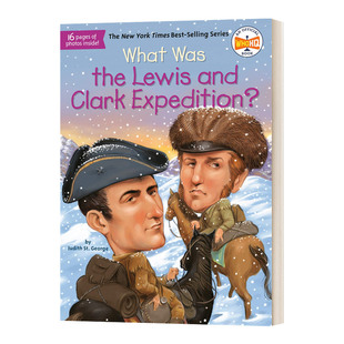 Clark 书籍 Was 进口英语原版 英文版 Expedition and Lewis the What 英文原版