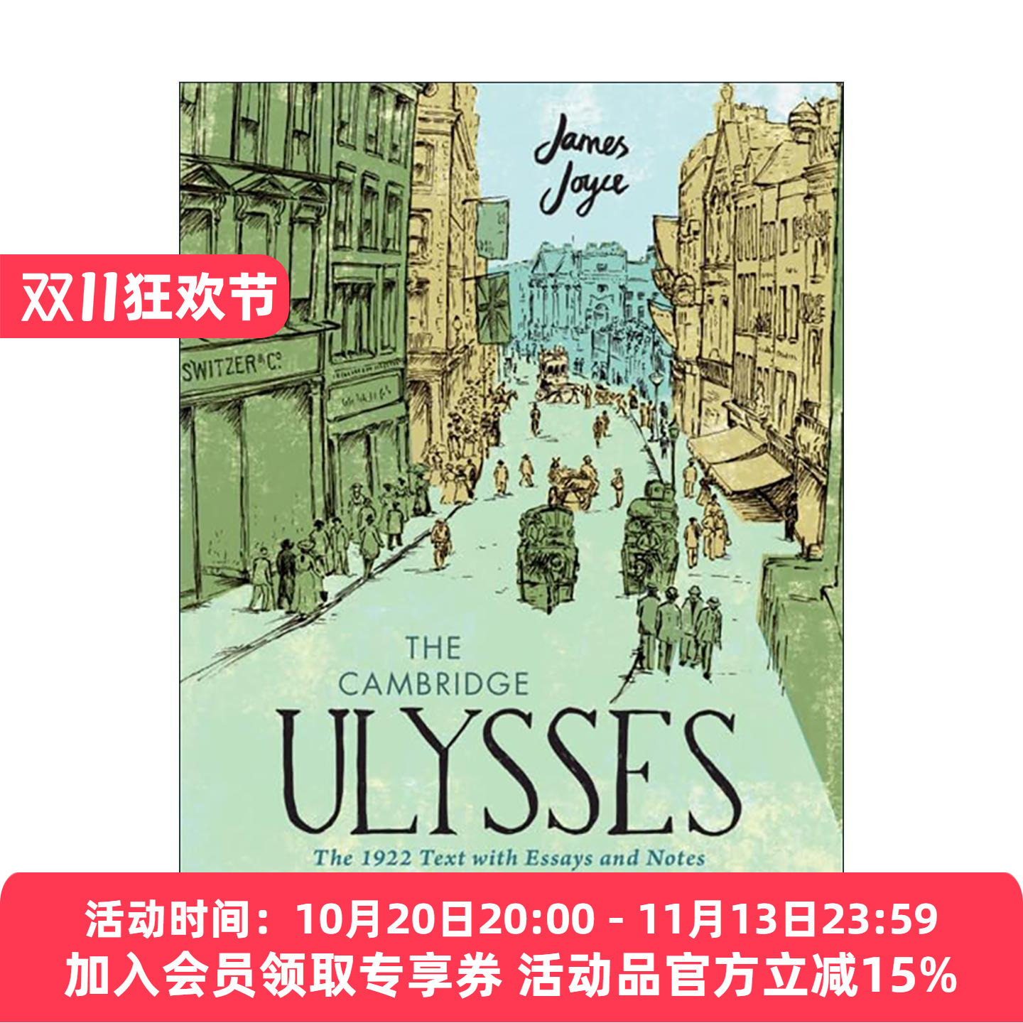 英文原版 The Cambridge Ulysses 尤利西斯 剑桥百年版本 1922年文本附导读及注释 精装典藏版 英文版 进口英语原版书籍