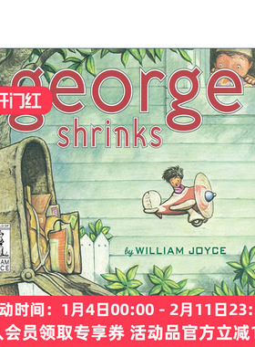 英文原版 George Shrinks 乔治变小了 精装图画书 威廉·乔伊斯 英文版 进口英语原版书籍