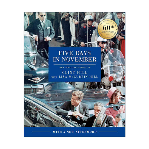 英文原版 Five Days in November 11月的5天 纪念肯尼迪遇刺 60周年版 英文版 进口英语原版书籍