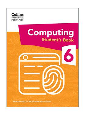 英文原版 Collins International Primary Computing Student's Book 6 柯林斯国际小学计算机科学学生用书6 英文版 进口书籍