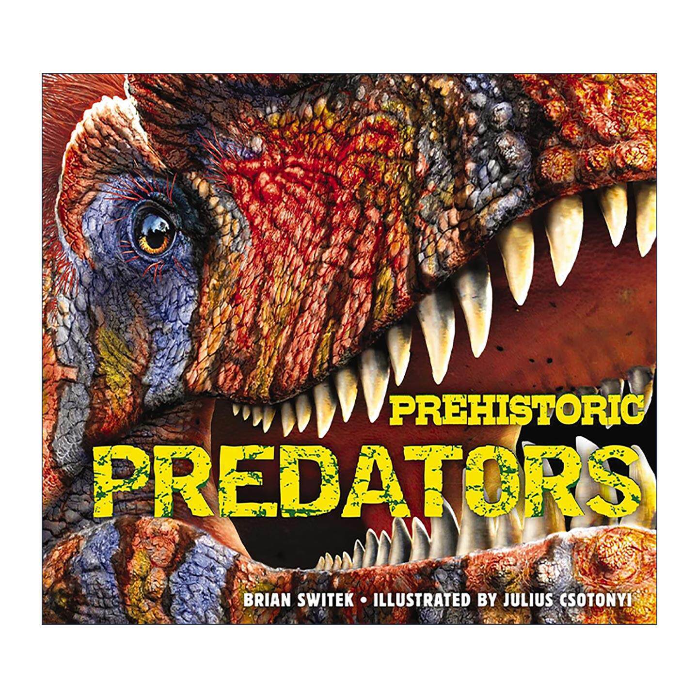 英文原版 Prehistoric Predators 史前掠食者 史前大型食肉动物恐龙指南 精装 英文版 进口英语原版书籍
