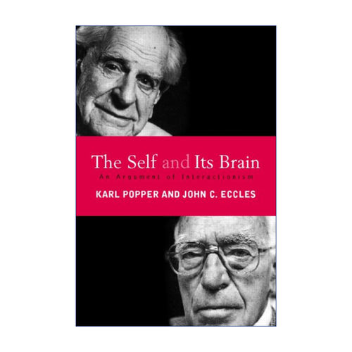 自我及其大脑  英文原版 The Self and Its Brain 互动论的论据 诺贝尔奖得主约翰埃克尔斯爵士 英文版 进口英语原版书籍