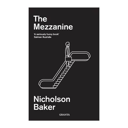 英文原版 The Mezzanine 夹层楼 Nicholson Baker 物叙事小说 英文版 进口英语原版书籍