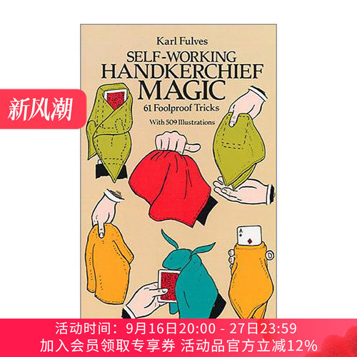 英文原版 Self-Working Handkerchief Magic 61 Foolproof Tricks 半自动手帕魔术经典合集 插图指南 Karl Fulves进口英语原版书籍