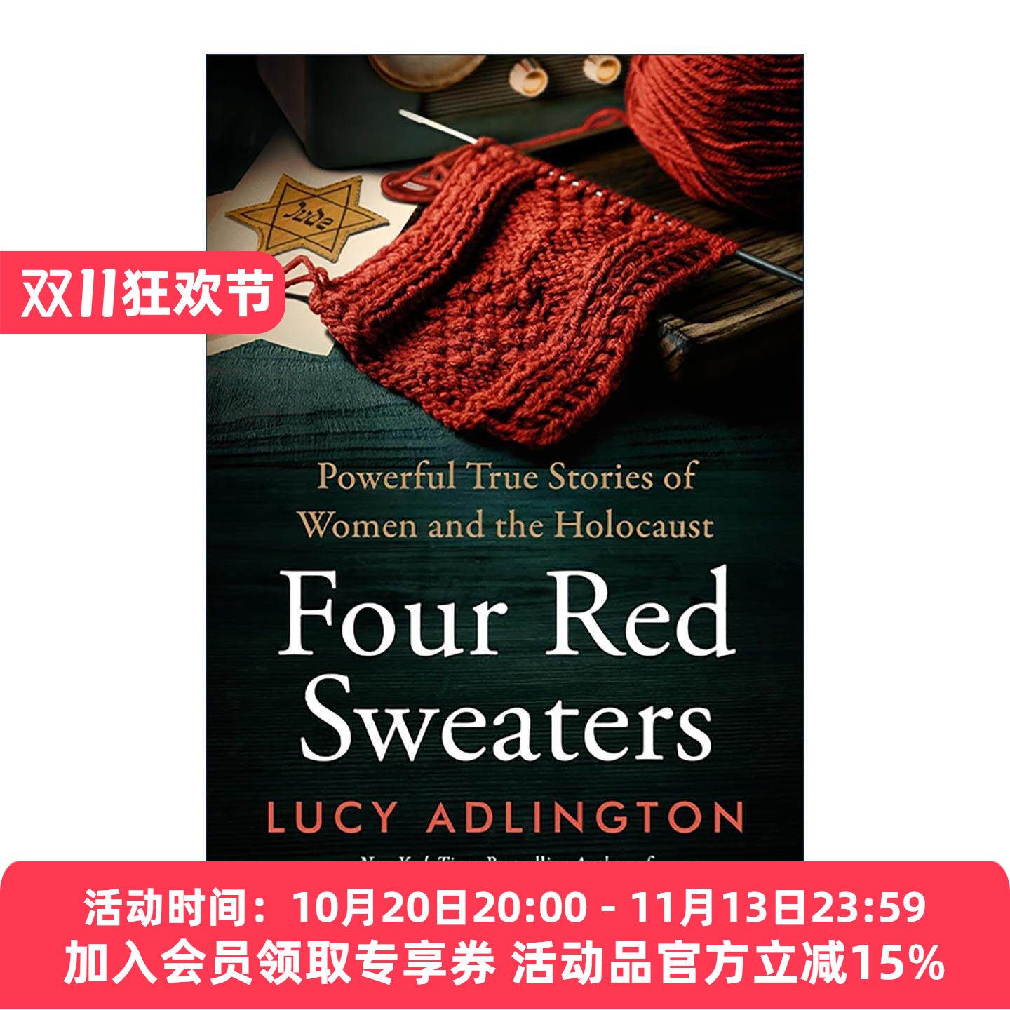 英文原版 Four Red Sweaters 四件红毛衣 女性与大屠杀的真实故事 英文版 进口英语原版书籍