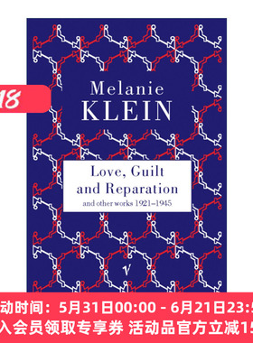 英文原版 Love Guilt And Reparation 爱·恨与修复 梅兰妮·克莱因与琼·里维埃演讲录 英文版 进口英语原版书籍