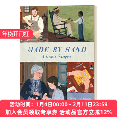 关于手工制作的故事 英文原版 Made By Hand A Crafts Sampler 精装 Carole Lexa Schaefer 英文版 进口英语原版书籍