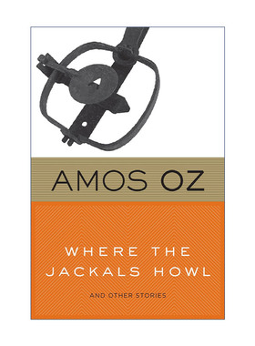 英文原版 Where the Jackals Howl 胡狼嗥叫的地方 阿摩司·奥兹短篇小说集 英文版 进口英语原版书籍