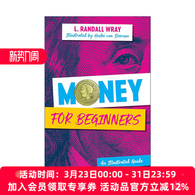 英文原版 Money for Beginners 货币理论入门 图解指南 MMT创始人之一Randall Wray教授 英文版 进口英语原版书籍