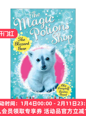 英文原版 The Magic Potions Shop The Blizzard Bear 魔法药水商店3 儿童奇幻故事书 英文版 进口英语原版书籍