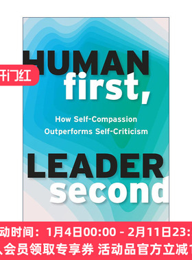 英文原版 Human First Leader Second 领导第二 自我关怀优于自我批评 管理指南 Massimo Backus 英文版进口英语原版书籍