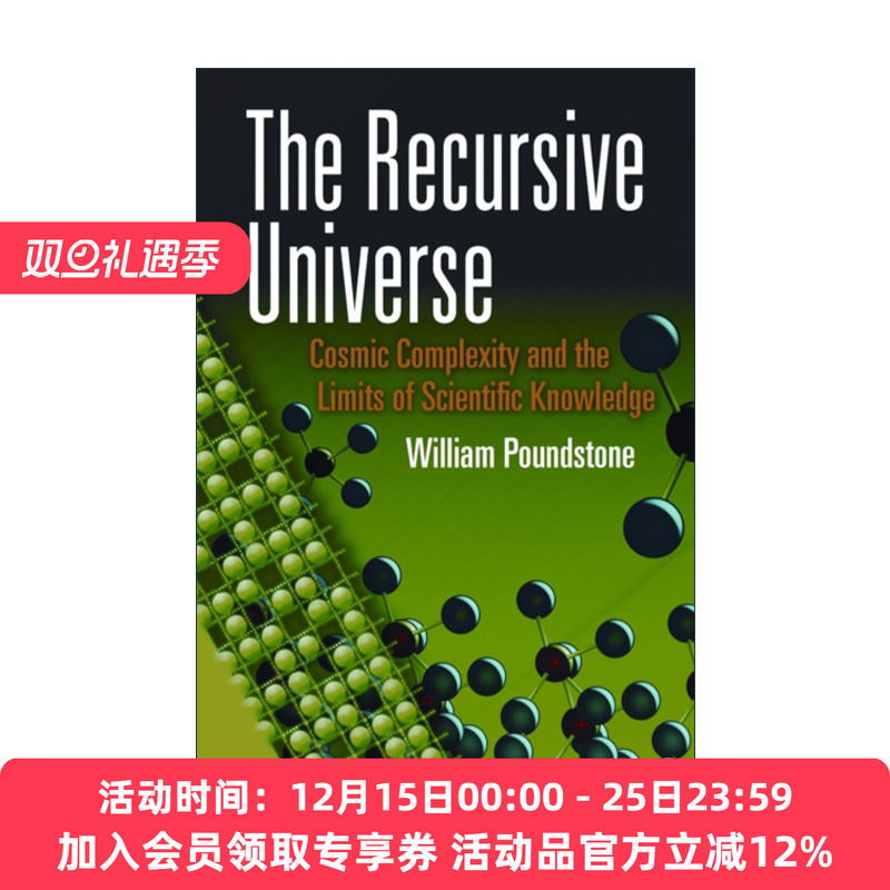 英文原版 The Recursive Universe 递归宇宙 宇宙的复杂性和科学知识的局限性 无价作者WIlliam Poundstone威廉·庞德斯通 英文版