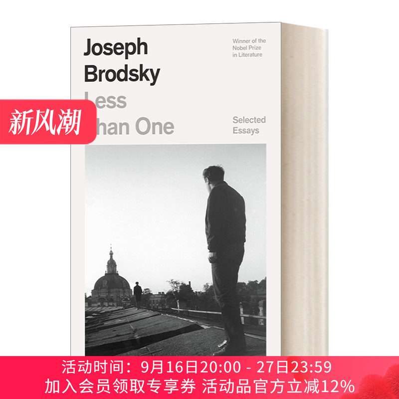 英文原版 Less Than One: Selected Essays 小于一  诺贝尔文学奖得主约瑟夫?布罗茨基随笔集 英文版 进口英语原版书籍