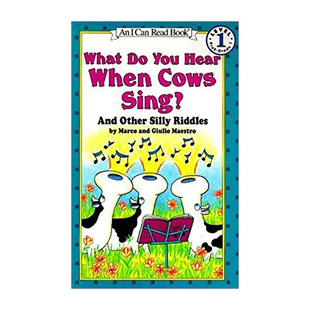 Can 进口英语原版 level Cows 英文原版 When Read Sing你听到母牛唱歌了么 What You 英文版 书籍 1儿童英语谜语分级阅读 Hear