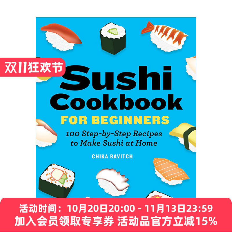 英文原版 Sushi Cookbook for Beginners 寿司制作入门食谱 在家做寿司分步指南 日本美食 Chika Ravitch 英文版 进口英语原版书籍
