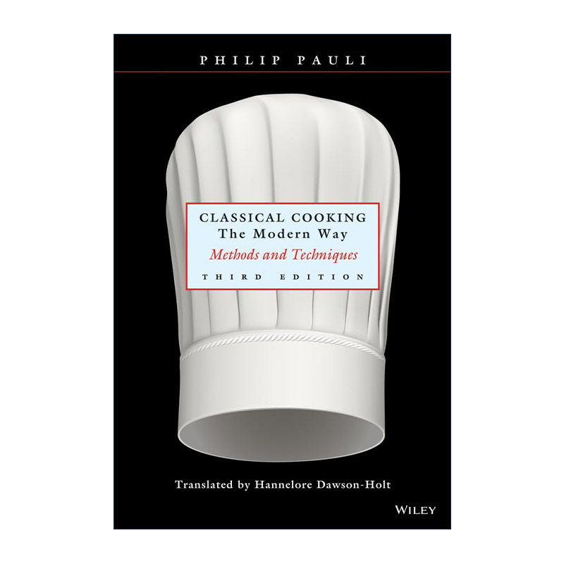 英文原版 Classical Cooking the Modern Way 经典烹饪的现代方式 精装 英文版 进口英语原版书籍