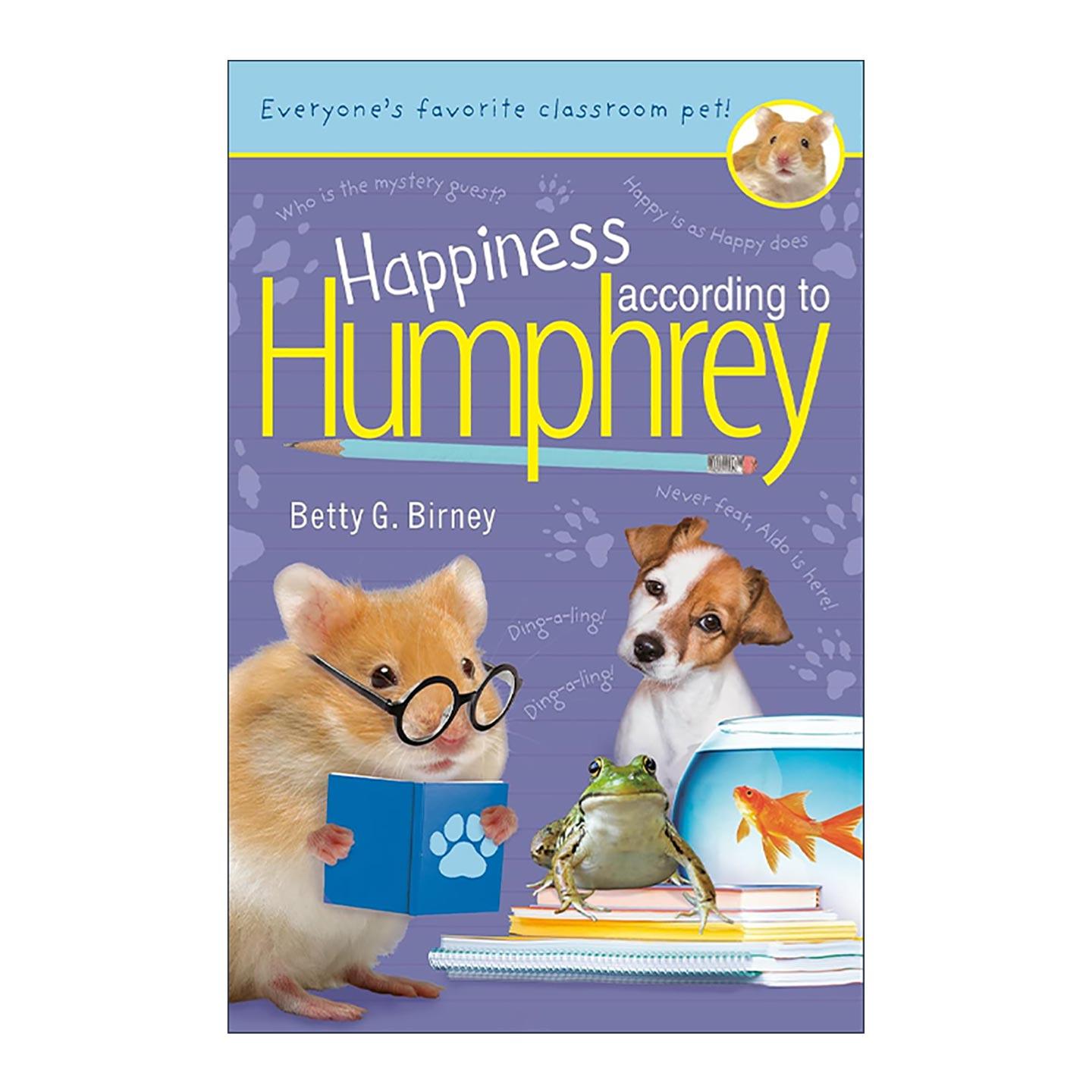 英文原版 Happiness According to Humphrey 汉弗瑞认为的幸福 儿童校园动物小说 Betty G. Birney 英文版 进口英语原版书籍