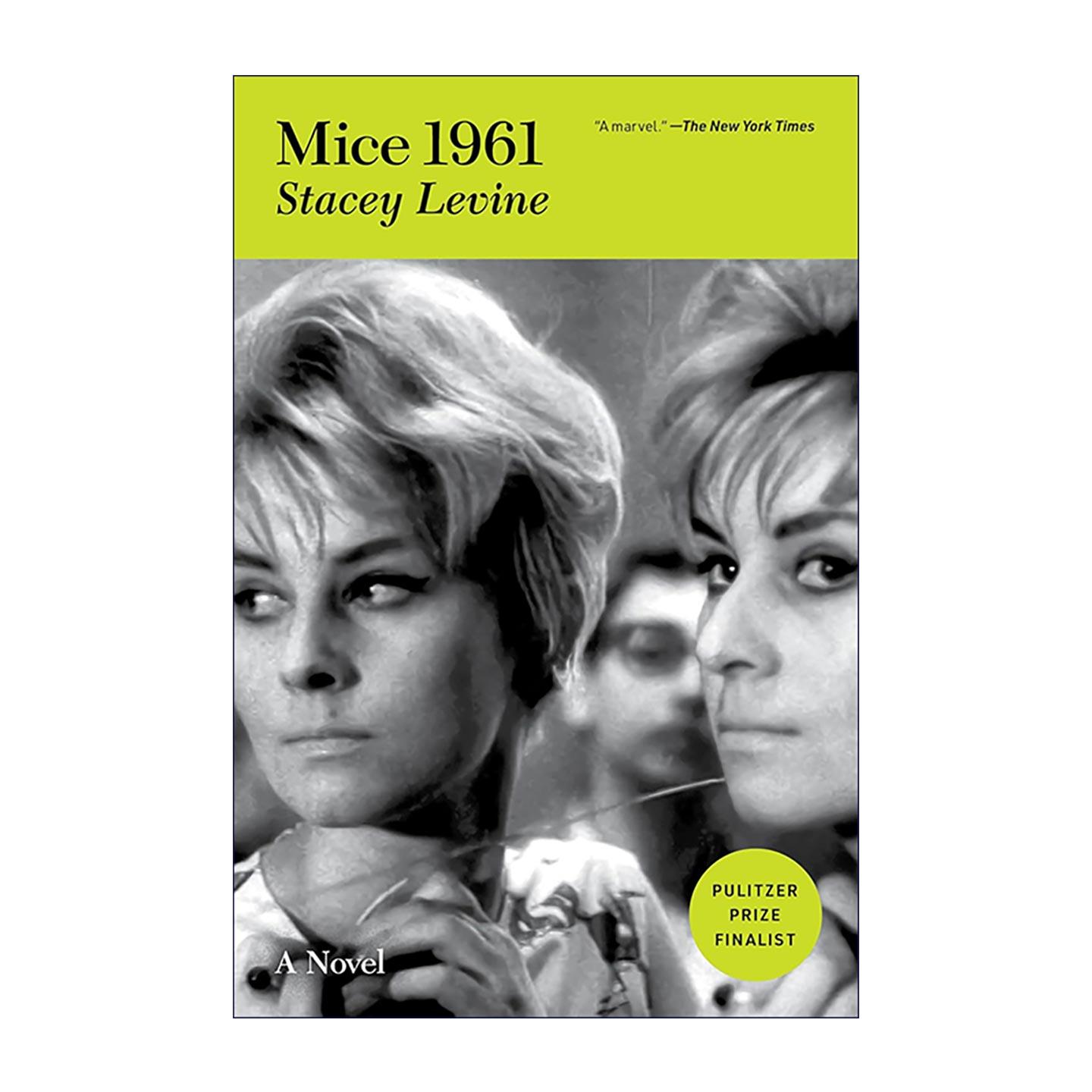 英文原版 Mice 1961 迈阿密1961 鼠妹 2025年普利策小说奖决选 2025年美国图书奖 英文版 进口英语原版书籍