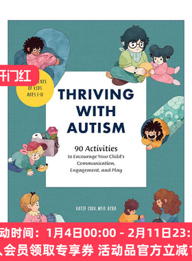 英文原版 Thriving with Autism 自闭症儿童综合指南 鼓励孩子交流 参与 自我调节的趣味活动 英文版 进口英语原版书籍