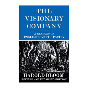 伴侣 The Company 进口英语原版 书籍 哈罗德·布鲁姆 英文原版 英国浪漫主义诗歌解读 幻想 Visionary 英文版