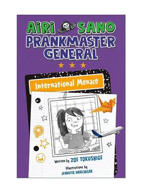 英文原版 Airi Sano Prankmaster General 03 International Menace 爱丽萨诺 恶作剧之王系列3 国际威胁 精装 英文版 进口英语