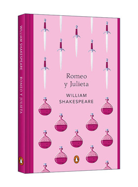 原版 Romeo y Julieta Romeo and Juliet 罗密欧与朱丽叶 西班牙语版 企鹅经典 莎士比亚 精装 进口原版书籍