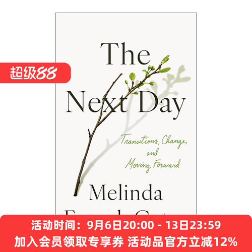 英文原版 The Next Day 第二天 过渡 变化和前进 比尔盖茨前妻梅琳达新书 精装 励志 人生建议 英文版 进口英语原版书籍