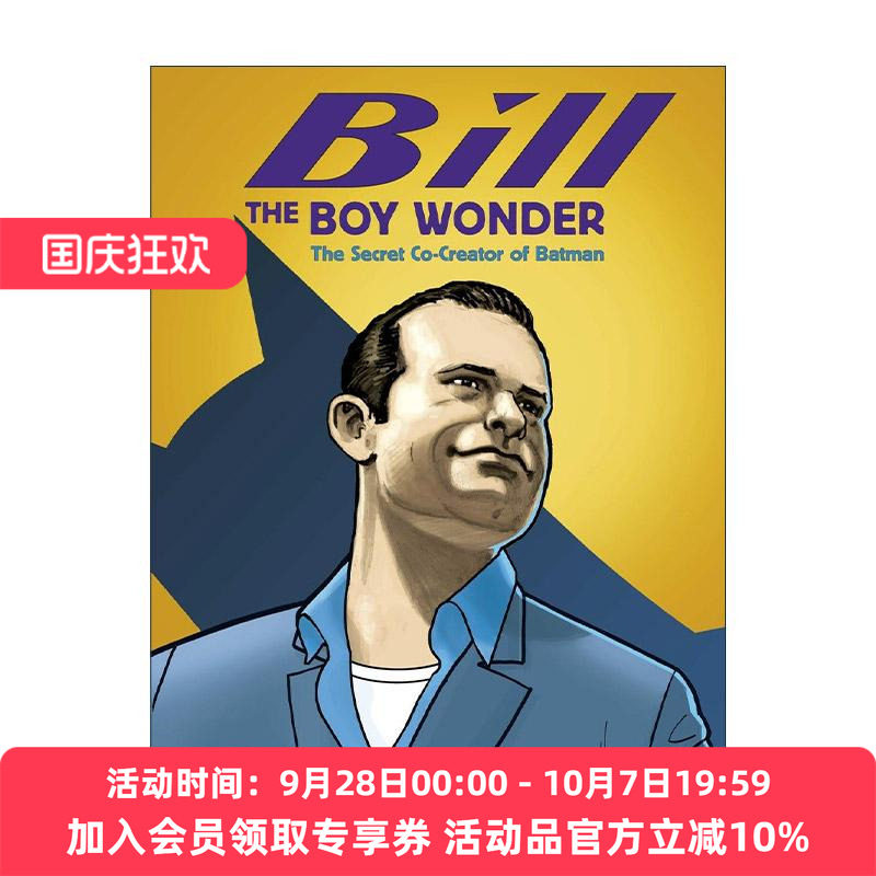 英文原版 Bill the Boy Wonder 奇迹男孩比尔 蝙蝠侠漫画的秘密共同创造者 儿童精装传记绘本 英文版 进口英语原版书籍