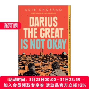 伟大 Darius Great 英文版 书籍 英文原版 Khorram Not the 青少年小说 达利斯不太好 Okay 进口英语原版 Adib
