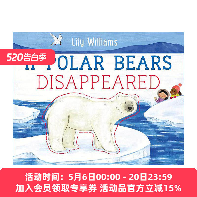 英文原版 If Polar Bears Disappeared 如果北极熊消失了 物种消失的影响 环境保护 英文版 进口英语原版书籍