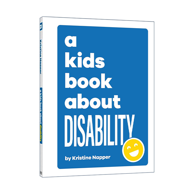 一本关于残疾的儿童读物  英文原版 A Kids Book About Disability 精装 英文版 进口英语原版书籍