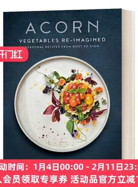橡子 英文原版 Acorn Vegetables Re-Imagined 重新想象的蔬菜 从根到茎的季节性食谱 精装 英文版 进口英语原版书籍
