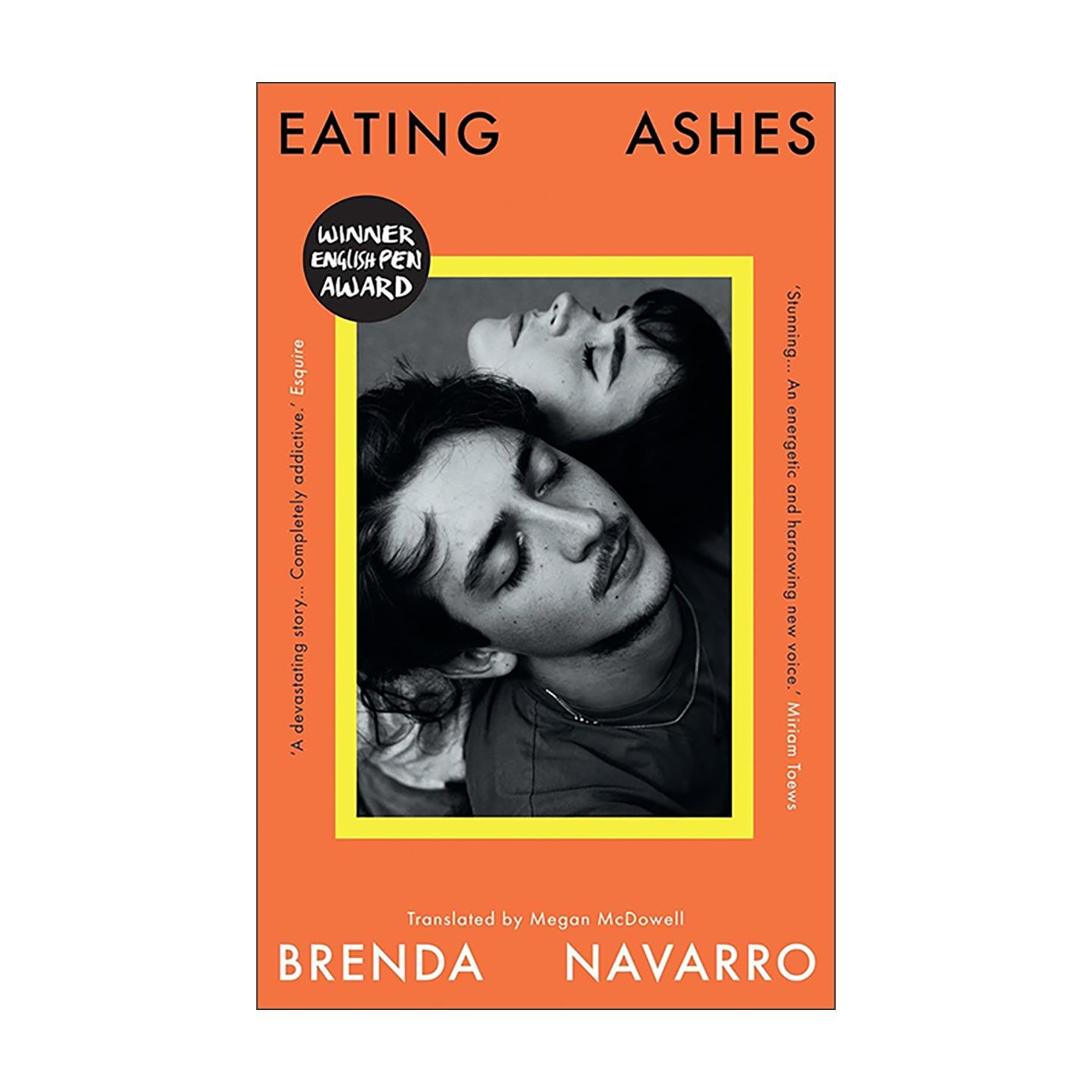 英文原版 Eating Ashes 口中余烬 墨西哥移民文学小说 Brenda Navarro 家庭创伤 拉美文学 英文版 进口英语原版书籍