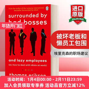 被坏老板和懒员工包围 英文原版 Surrounded by Bad Bosses and Lazy Employees 托马斯·埃里克森的职场建议 英文版 进口英语书籍