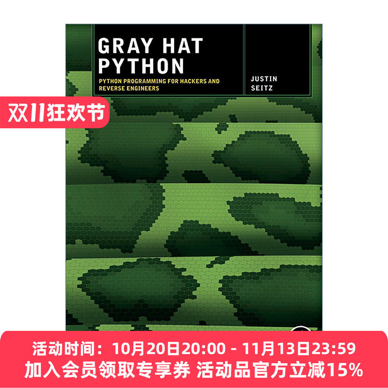 灰帽子  英文原版 Gray Hat Python Python 黑客与逆向工程师的Python编程之道 Justin Seitz 英文版 进口英语原版书籍