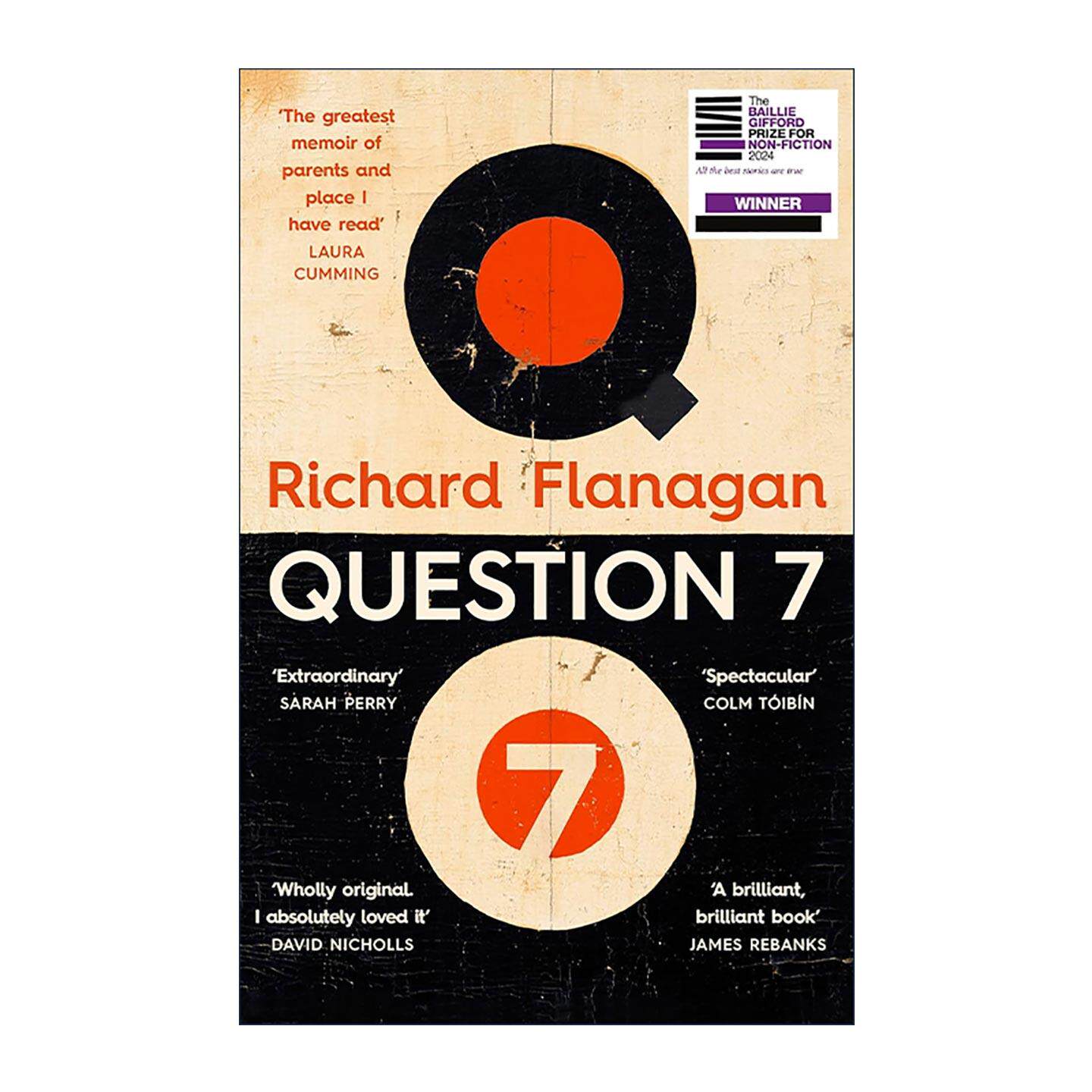 英文原版 Question 7 七号问题 理查德·弗兰纳根新作 布克奖作家 英文版 进口英语原版书籍