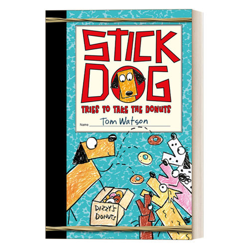 史迪狗想吃甜甜圈 英文原版 Stick Dog Tries to Take the Donuts 英文版 进口英语原版书籍