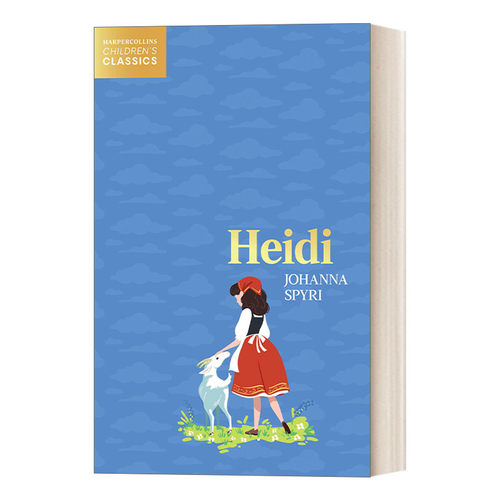 英文原版 Harpercollins Children’S Classics — Heidi 柯林斯儿童经典 海蒂 阿尔卑斯山的少女 英文版 进口英语原版书籍