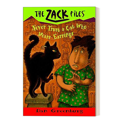 英文原版 The Zack Files 07 Never Trust a Cat Who Wears Earrings 札克档案系列07 儿童冒险章节桥梁书 英文版 进口英语书籍